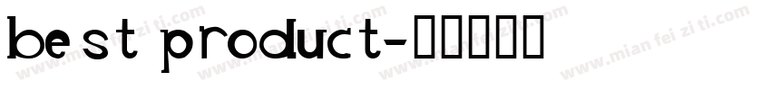 best product字体转换
